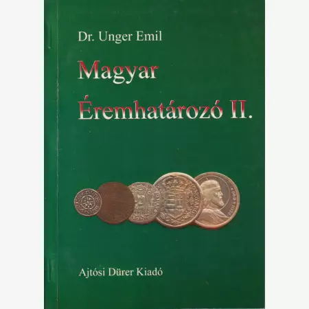 Magyar Éremhatározó II.