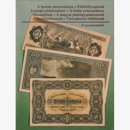 A legújabb kori magyar pénzek (1892-1981)