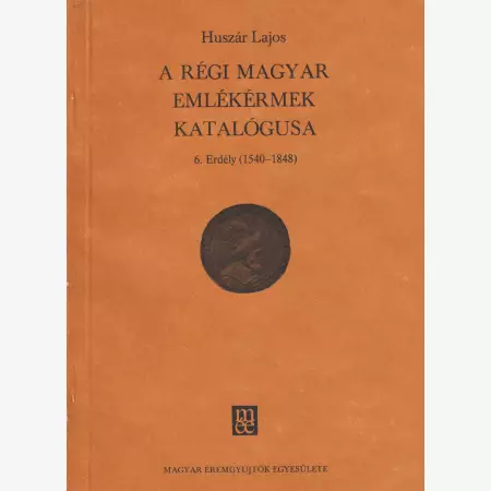 A régi magyar emlékérmek katalógusa