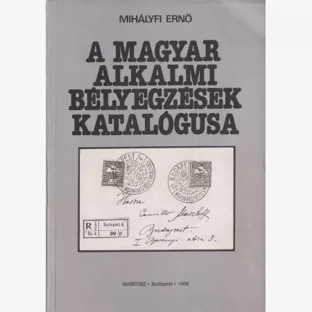 A Magyar alkalmi bélyegzések katalógusa 1988.