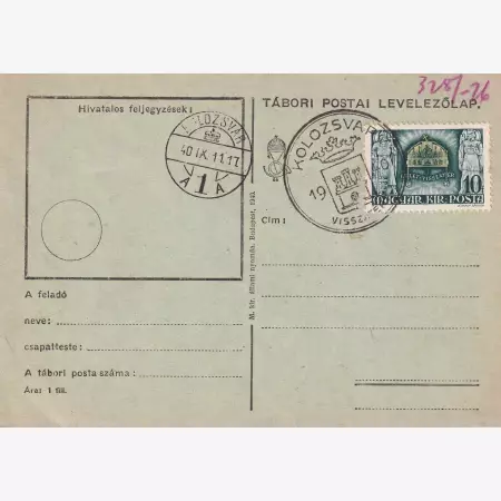 1940. KOLOZSVÁR Visszatért Tábori Postai levlap.