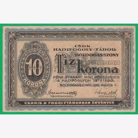 Boldogasszony 10 korona 1916. 6-0149 hadifogolytábor