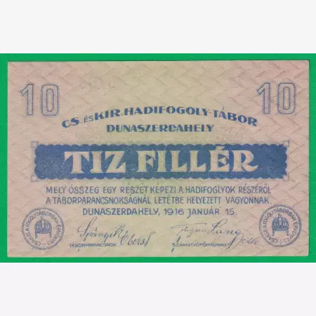 Dunaszerdahely 10 fillér 1916. 11-0198 hadifogolytábor