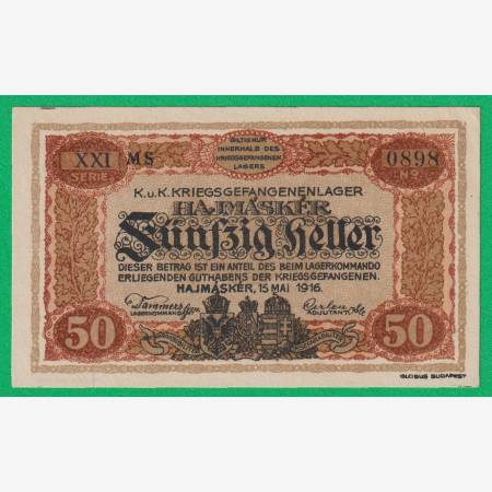 Hajmáskér 50 fillér 1916. XXI. MS-0898 hadifogolytábor