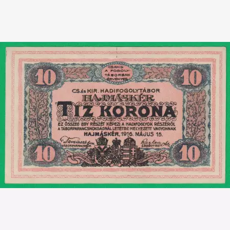 Hajmáskér 10 korona 1916. MS2-0263  hadifogolytábor