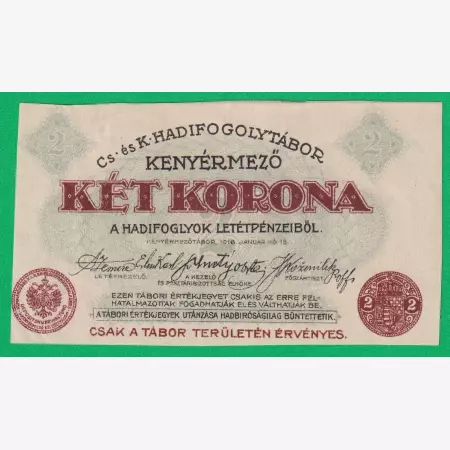 Kenyérmező 2 korona 1916. hadifogolytábor sorszám nélkül