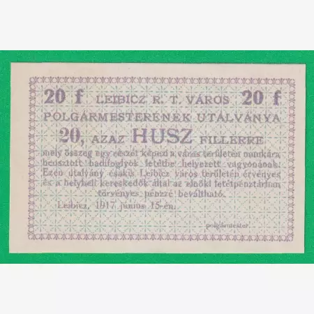 Leibicz város polgármesterének utalványa 20 fillér 1917.