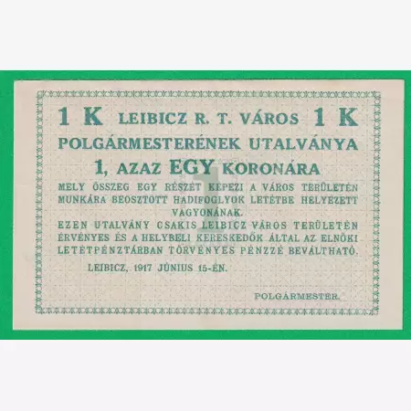 Leibicz város polgármesterének utalványa 1 korona 1917.