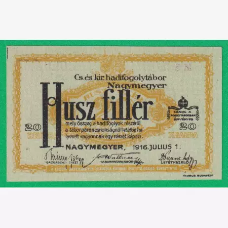 Nagymegyer 20 fillér 1916. MS 35.-0202 hadifogolytábor