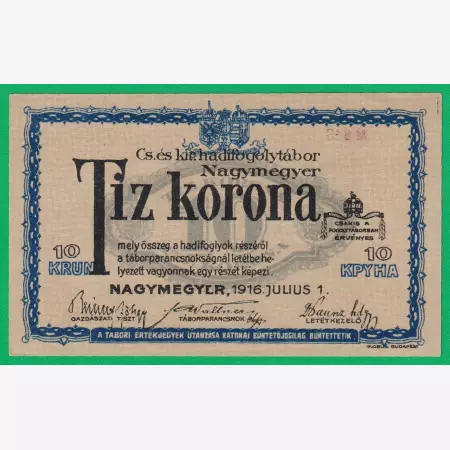 Nagymegyer 10 korona 1916. MS 13.-0226 hadifogolytábor