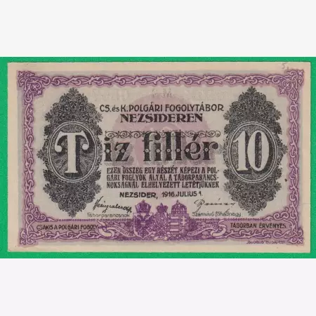 Nezsider 10 fillér 1916. XXIX. MS.-0567 hadifogolytábor