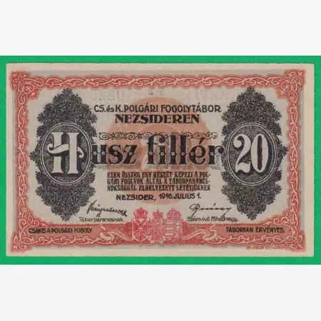 Nezsider 20 fillér 1916. XXVI. MS.-0828 hadifogolytábor