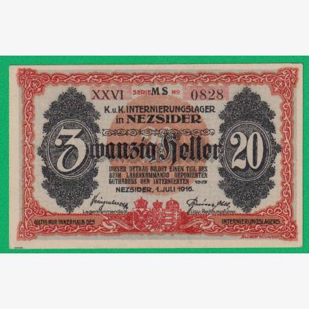 Nezsider 20 fillér 1916. XXVI. MS.-0828 hadifogolytábor Nezsider 20 fillér 1916. XXVI. MS.-0828 hadifogolytábor