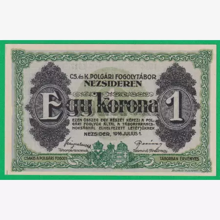 Nezsider 1 korona 1916. 1914-1917 hadifogolytábor