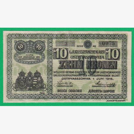 Ostffyasszonyfa 10 korona 1916. 3.-0075 hadifogolytábor Ostffyasszonyfa 10 korona 1916. 3.-0075 hadifogolytábor