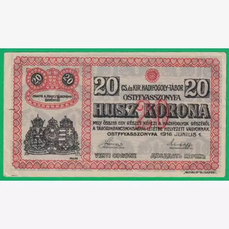 Ostffyasszonyfa 20 korona 1916. 3.-0676 hadifogolytábor