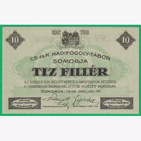 Somorja 10 fillér 1916. FF.-0610 hadifogolytábor