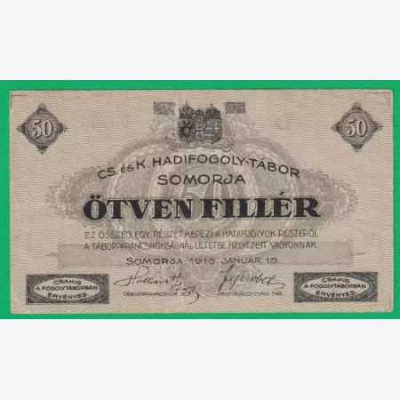 Somorja 50 fillér 1916. D.-0047 hadifogolytábor