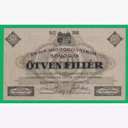 Somorja 50 fillér 1916. G.-0589 hadifogolytábor