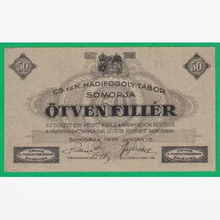 Somorja 50 fillér 1916. H.-0946 hadifogolytábor
