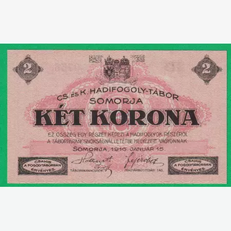 Somorja 2 korona 1916. II3.-0756 hadifogolytábor
