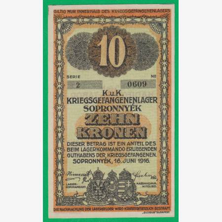 Sopronnyék 10 korona 1916. 2.-0609 hadifogolytábor Sopronnyék 10 korona 1916. 2.-0609 hadifogolytábor