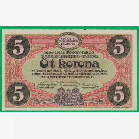 Zalaegerszeg 5 korona 1916. MS 18.-0682 hadifogolytábor