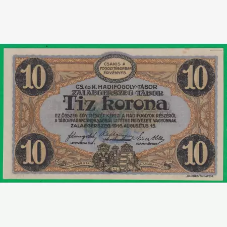 Zalaegerszeg 10 korona 1916. 7.-0473 hadifogolytábor bélyegzett