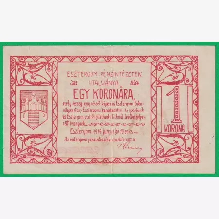 Esztergomi Pénzintézetek Utalványa 1 korona 1919.