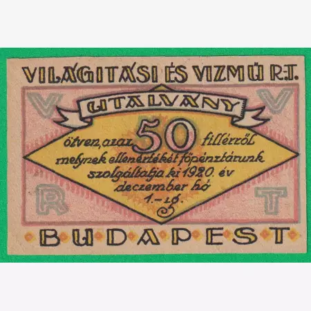 Világitási és Vízmű Rt. Budapest 50 Fillér 1920.