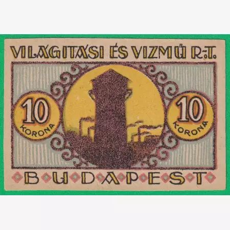 Világitási és Vízmű Rt. Budapest 10 Korona 1920.