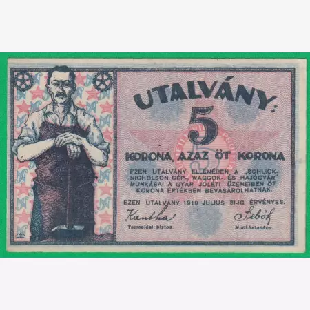 Schlick Nicholson Gép, Vagon és Hajógyár 5 Korona utalvány 1919.