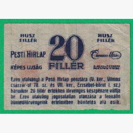 Pesti Hírlap Érdekes Újság 20 Fillér 1919. Pesti Hírlap Érdekes Újság 20 Fillér 1919.
