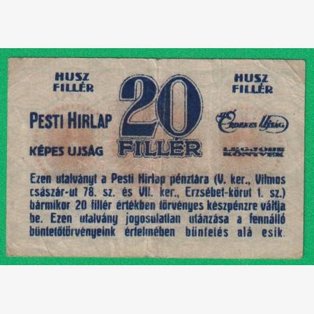 Pesti Hírlap Érdekes Újság 20 Fillér 1919. Pesti Hírlap Érdekes Újság 20 Fillér 1919.