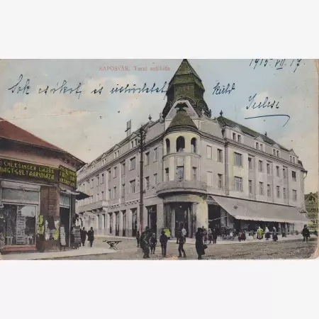 Kaposvár Turul szálloda 1915.