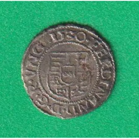I. Ferdinánd dénár 1530.K-B   ÉH745.a   (L)