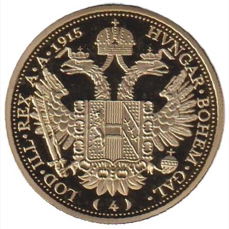 4 dukát 1915. aranyozott bronz Replika (L) 4 dukát 1915. aranyozott bronz Replika (L)