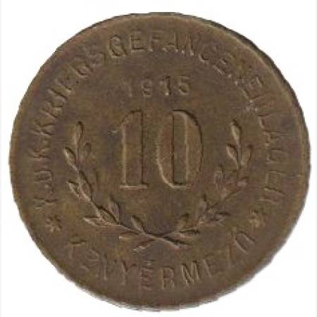 Hadifogolytábor Kenyármező 10 fillér 1915. Bronz 19,1mm